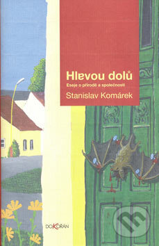 Hlavou dolů - Stanislav Komárek, Dokořán, 2006