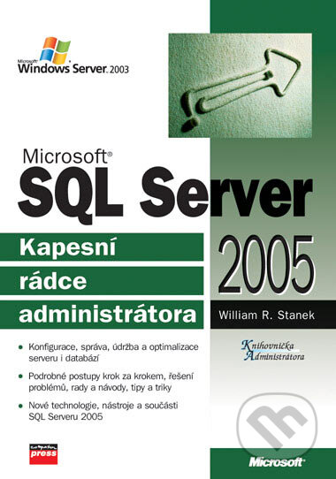 Microsoft SQL Server 2005 - William R. Stanek, Computer Press, 2007