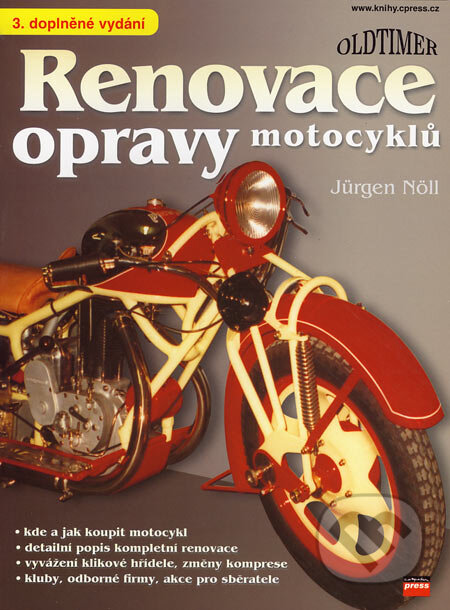 Renovace a opravy motocyklů - Jürgen Nöll, Computer Press, 2006