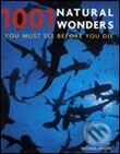 1001 Natural Wonders - Michael Bright, Cassell Illustrated, 2007