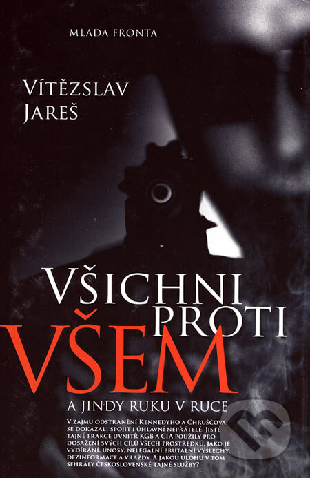 Všichni proti všem - Vítězslav Jareš, Mladá fronta, 2006