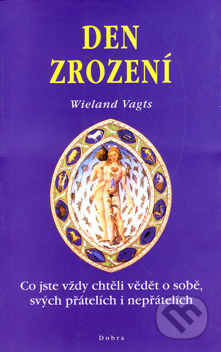Den zrození - Wieland Vagts, Dobra, 2000