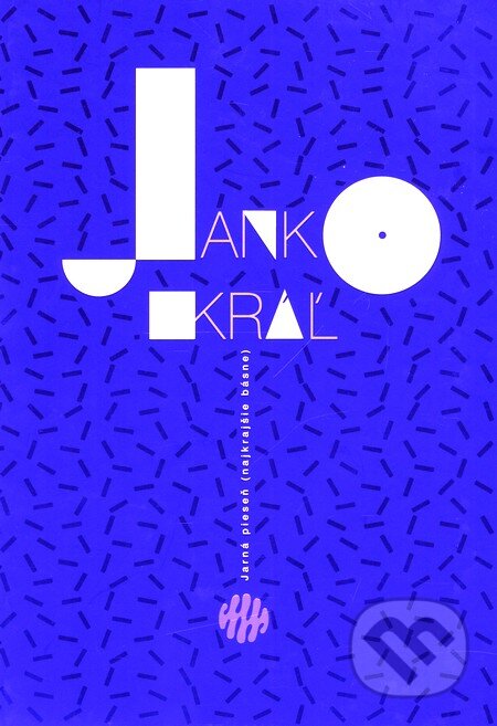 Jarná pieseň - Janko Kráľ, Matica slovenská, 2007
