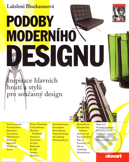 Podoby moderního designu - Lakshmi Bhaskaranová, Slovart CZ, 2007