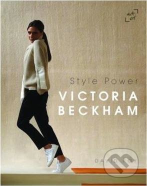 Victoria Beckham: Style Power (David Foy), , 2016