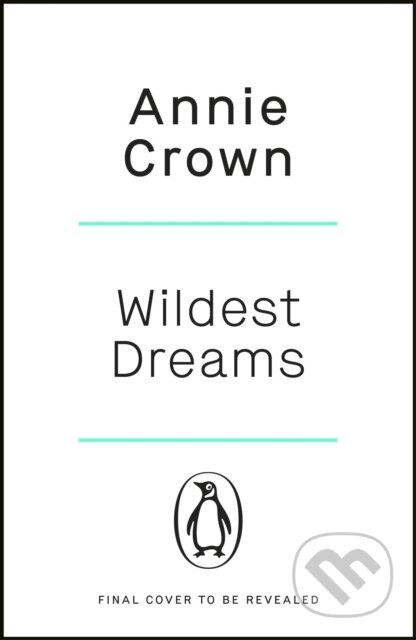 Wildest Dreams - Annie Crown