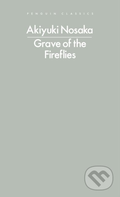 Grave of the Fireflies - Akiyuki Nosaka
