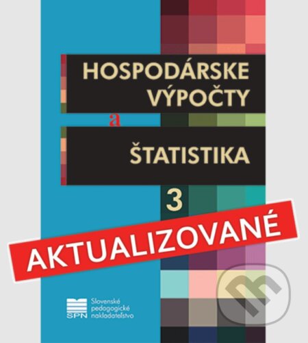 Kniha Hospodárske výpočty a štatistika pre 3. ročník OA