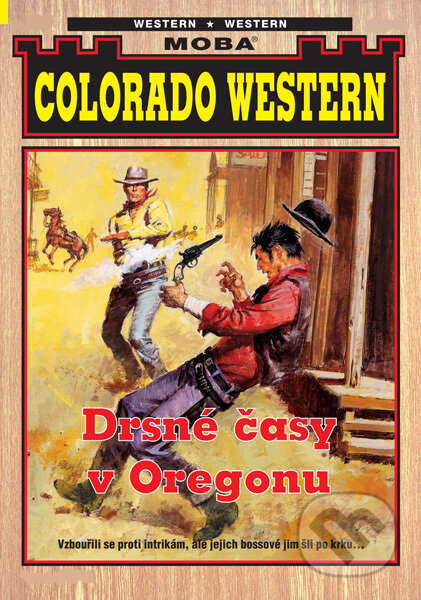 E-kniha: Drsné časy v Oregonu (John Kirby). Moba, 2025