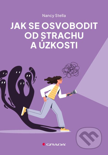 E-kniha: Jak se osvobodit od strachu a úzkosti (Nancy Stella)