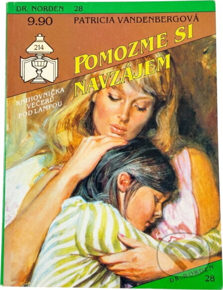 Kniha: Pomozme si navzájem (Patricia Vandenberg). Ivo Železný, 1992