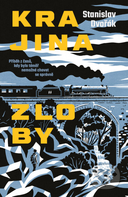 Kniha: Krajina zloby (Stanislav Dvořák)