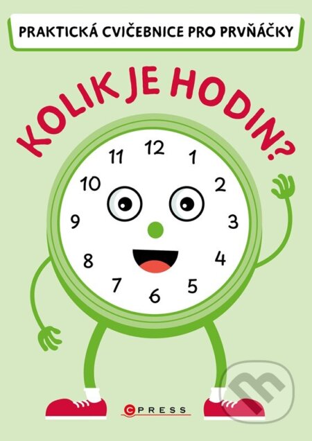 Kniha: Kolik je hodin? (Zuzana Neubauerová)