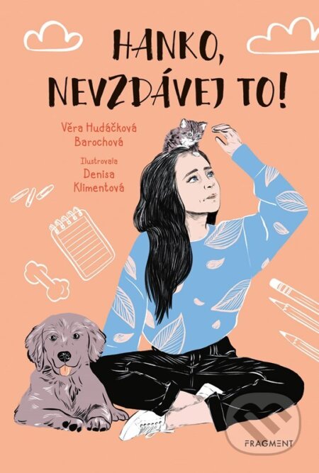 Kniha: Hanko, nevzdávej to! (Věra Hudáčková Barochová)