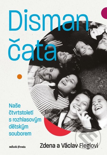 Kniha: Dismančata (Václav Flégl a Zdena Fleglova)