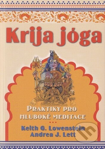 Kniha: Krija jóga (Keith G. Lowenstein a Andrea J. Lett)