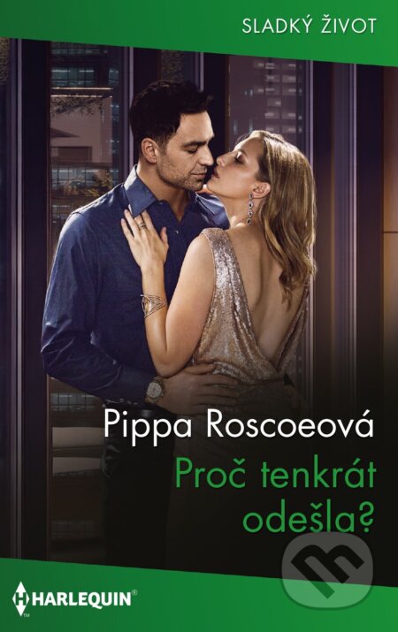 E-kniha: Proč tenkrát odešla? (Pippa Roscoe)