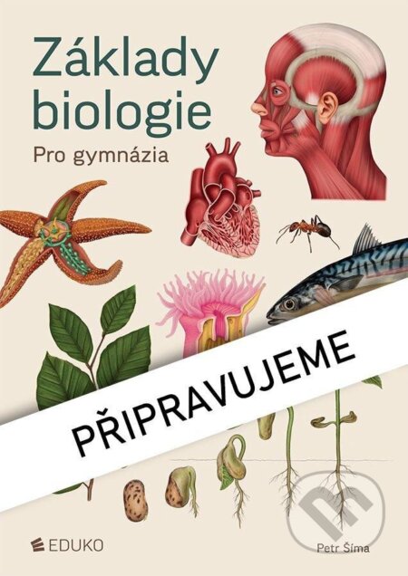 Kniha Základy biologie pro gymnázia