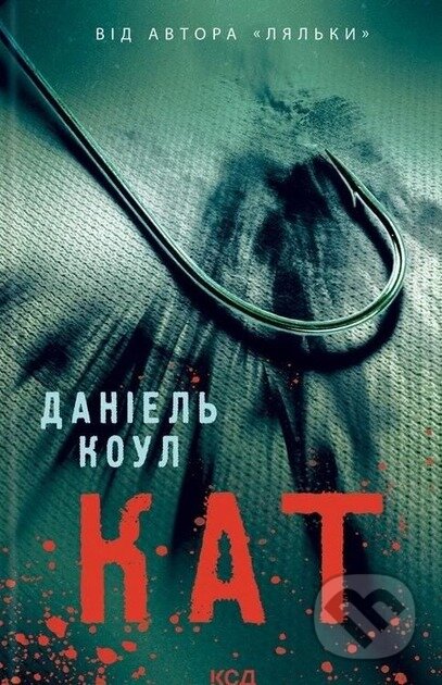 Kniha: Kat (Daniel Cole)