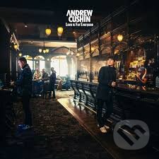 Andrew Cushin: Love Is For Everyone (indies) LP - Andrew Cushin