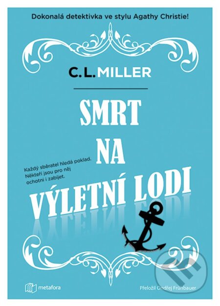 Smrt na výletní lodi - C.L. Miller - kniha z kategorie Detektivky