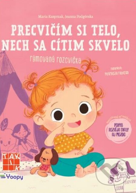 Kniha Precvičím si telo, nech sa cítim skvelo - rýmovaná rozcvička