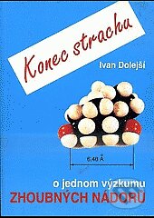 Kniha: Konec strachu (Ivan Dolejší). Plantex, 1993
