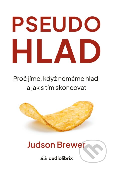 E-kniha: Pseudohlad (Judson Brewer)