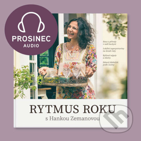 Audiokniha: Rytmus roku s Hankou Zemanovou - Prosinec (Hana Zemanová). , 2025