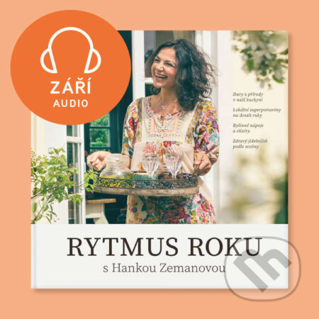 Audiokniha: Rytmus roku s Hankou Zemanovou - Září (Hana Zemanová). , 2025