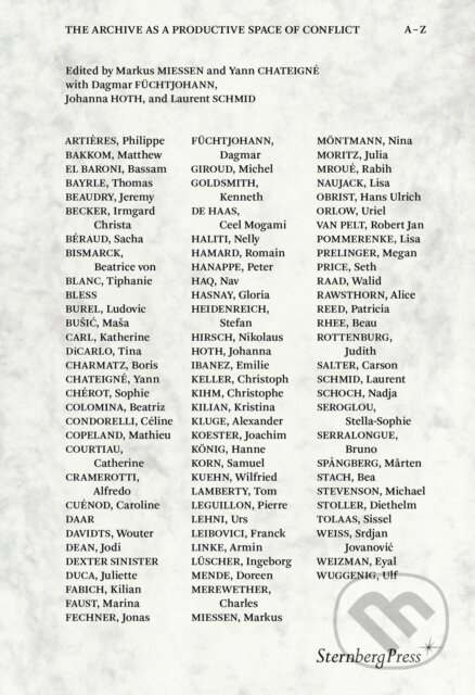 Kniha The Archive as a Productive Space of Conflict