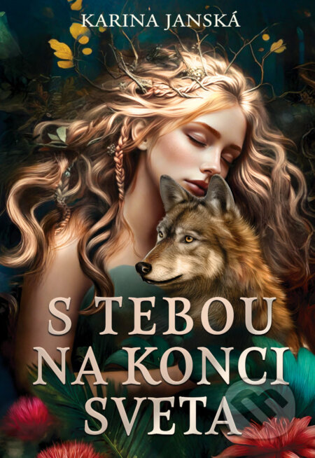 E-kniha: S tebou na konci sveta (Karina Janská)