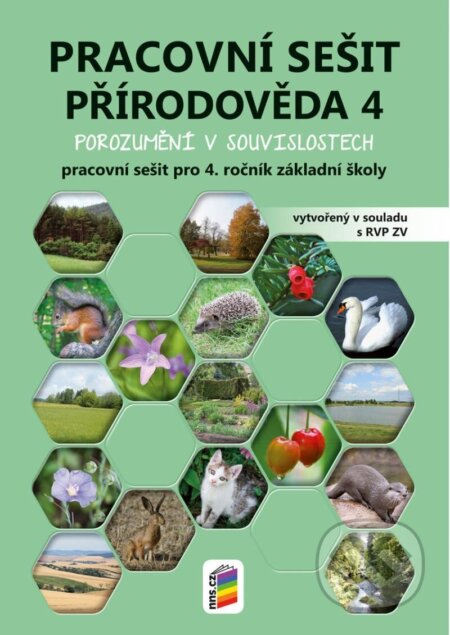 Přírodověda 4 - Porozumění v souvislostech (pracovní sešit) - kniha z kategorie 1. stupeň