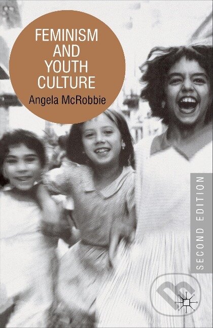 Kniha: Feminism and Youth Culture (Angela McRobbie). , 2000