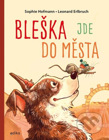 Kniha: Bleška jde do města (Sophie Hofmann)