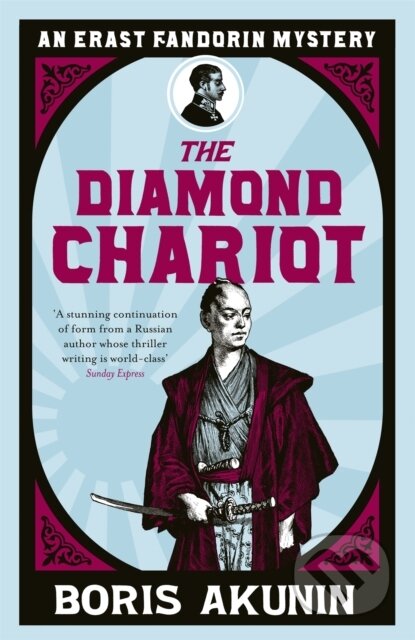 The Diamond Chariot - Boris Akunin, Weidenfeld and Nicolson, 2012