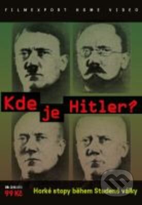 Kde je Hitler? - Michael Kloft, Filmexport Home Video, 2010