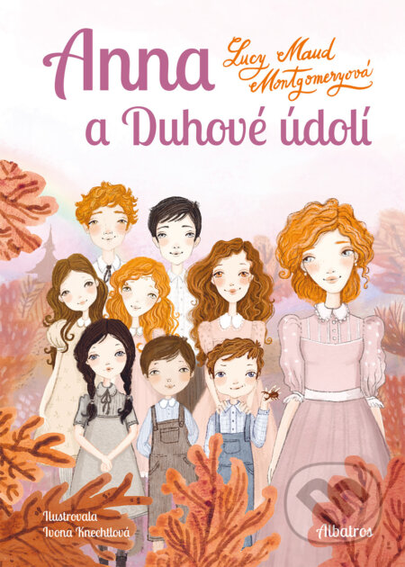 E-kniha: Anna a Duhové údolí (Lucy Maud Montgomeryová)