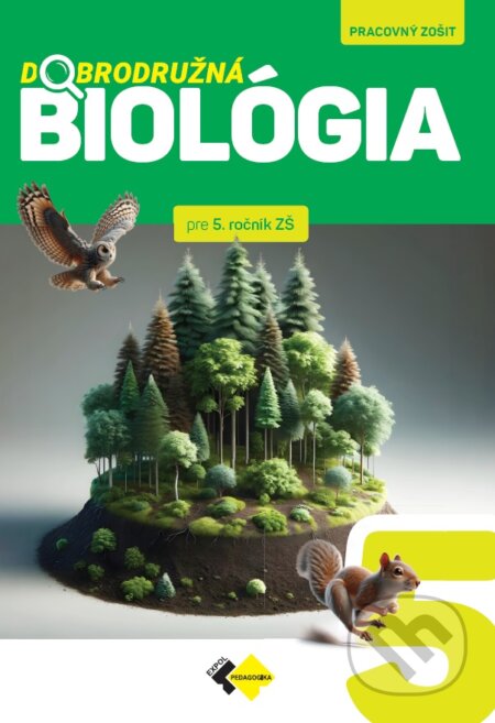 Kniha Dobrodružná biológia pre 5. ročník ZŠ