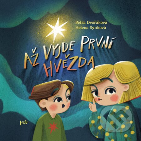Kniha: Až vyjde první hvězda (Petra Dvořáková)