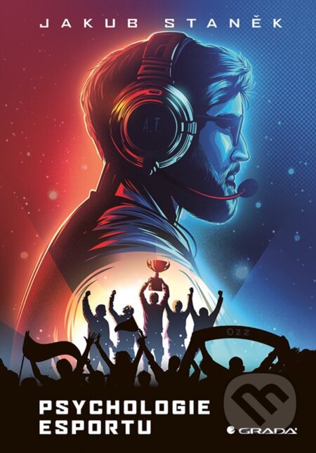 Psychologie esportu koupíte na Martinus.cz