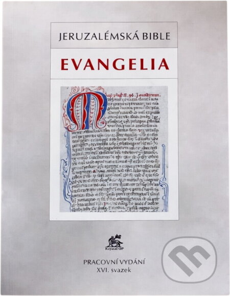 Kniha: Jeruzalémská bible : Písmo svaté vydané Jeruzalémskou biblickou školou : pracovní vydání (Krystal OP). Krystal OP, 2006