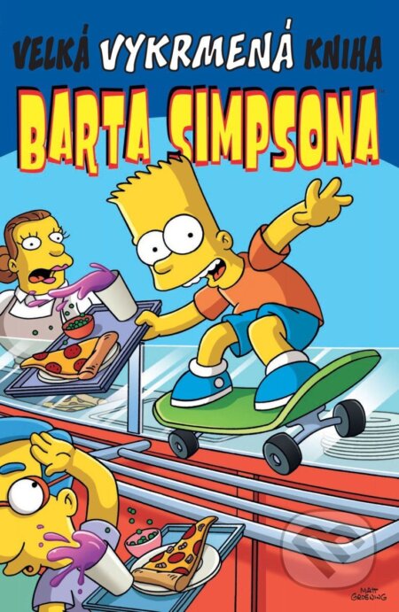 Velká vykrmená kniha Barta Simpsona - kniha z kategorie Komiksy