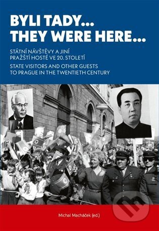 Kniha: Byli tady… / They Were Here… (Michal Macháček)