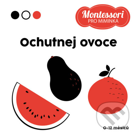 Kontrastní leporelo: Ochutnej ovoce koupíte na Martinus.cz