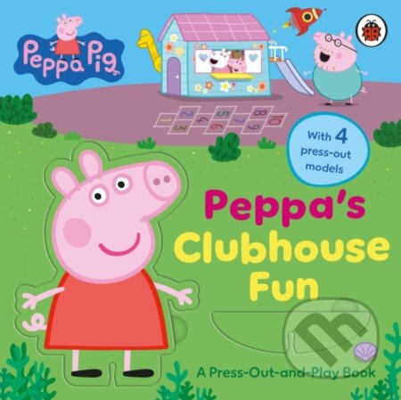 Peppa Pig: Peppa’s Clubhouse Fun (A Press-Out-and-Play Book)