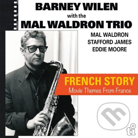 Barney Wilen, Mal Waldron Trio: French Story (yellow) LP