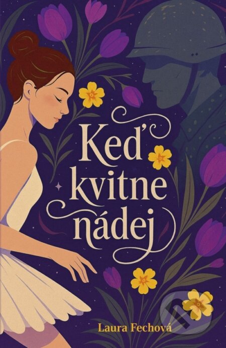 Kniha Keď kvitne nádej