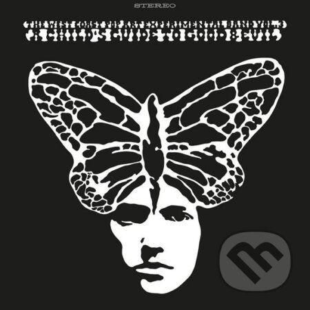 West Coast Pop Art Experimental Band: Vol. 3 – A Child´s Guide to Good and Evil