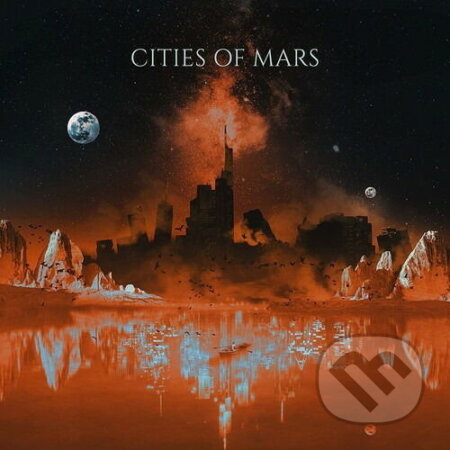 Cities of Mars: Cities of Mars LP - Cities of Mars